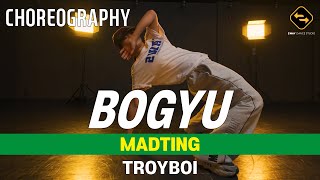 【 CHOREOGRAPHY 】 MADTING - TROYBOI / BOGYU