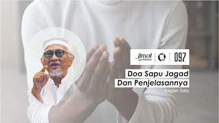 Jimat Gus Mus | Doa Sapu Jagad Dan Penjelasannya | Part 1