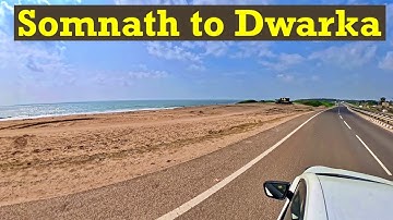 Somnath to Dwarka Road Journey | Ocean Views, Smooth Roads & Windmills