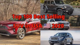 Top 100 Best Selling SUV in USA🇺🇸 2020 (Full Year)