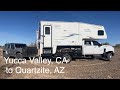 Traveling Yucca Valley to Quartzite | Pioneer Town | Lone Sign Post | Shoe Fence | Season 2 | Ep. 7