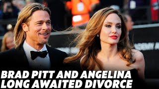 Brad Pitt and Angelina Jolie Long-Awaited Divorce Finalized: A Victory for Brad