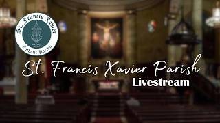 Holy Mass at St. Francis Xavier