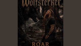 Roar! - Wolfsterker