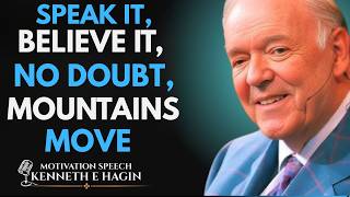 Mark 11:23 Explained: The 3 Things You Must Do Before the Mountain Moves | Kenneth E. Hagin Faith ..