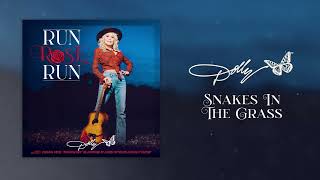 Dolly Parton - Snakes In The Grass - (Official Audio)