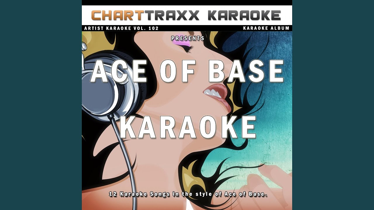 Ace Of Base Beautiful Life Karaoke