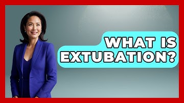 What Is Extubation? - The Operating Table