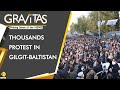 Gravitas: Pakistan's sham election in Gilgit-Baltistan