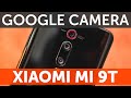 Обзор Google Camera на Xiaomi Mi 9T тест фото, отзыв и сравнение со стоком