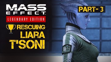 Rescuing Liara T