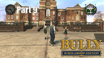BULLY GAMEPLAY WALKTHROUGH Weed Killer Part 9 - No Commentary
