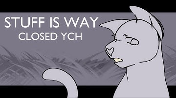 [CLOSED] Stuff is Way | Lipsync YCH