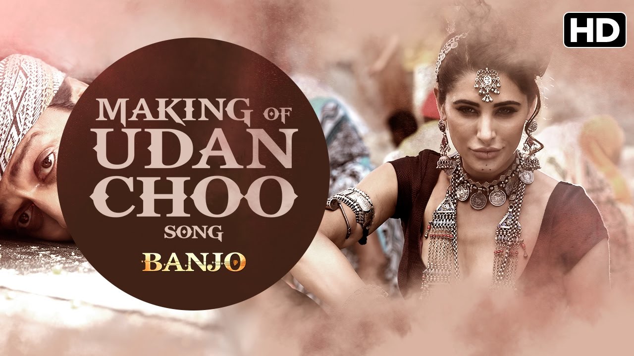 Making Of Udan Choo Song  Banjo  Riteish Deshmukh Nargis Fakhri