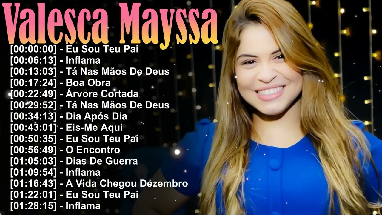 Valesca Mayssa – Gospel de Adoração Para Momentos Difíceis | 2026