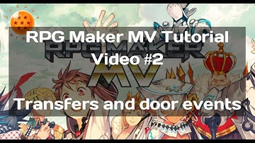 RPG Maker MV Tutorial Video #2