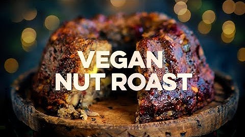 Vegan Nut Roast Recipe | Supergolden Bakes