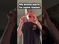 POV: my phone alarm!!😭 #comedy #shorts #staynormal #funny
