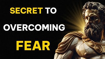 The Secret to Overcoming Fear and Failure: Stoic Lessons That Will Change Your Life!