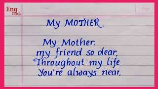 Poem on My Mother in English | Mother&#39;s day poem | My Mother poem | Eng Teach