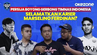 Persija Signs National Team Contingent, Saving Marselino Ferdinan's Career? | Locker Room