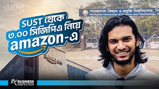 Hsc-ত A ন পযও কজ করছন টকজযনট অযমজন From Sust To Amazon Sudipta Kar Success Story