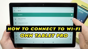 Onn Tablet Pro: How to Connect to Wifi Internet