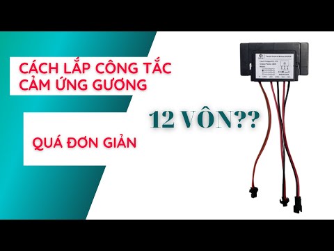 Video Hướng dẫn chi tiết cách lắp công tắc cảm ứng gương LED... - youtube