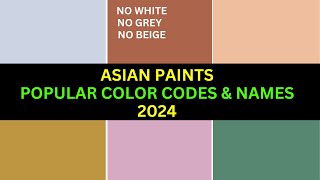 Trending Interior Paint Color Codes Of Year 2024 Asian Paints Colour Combination