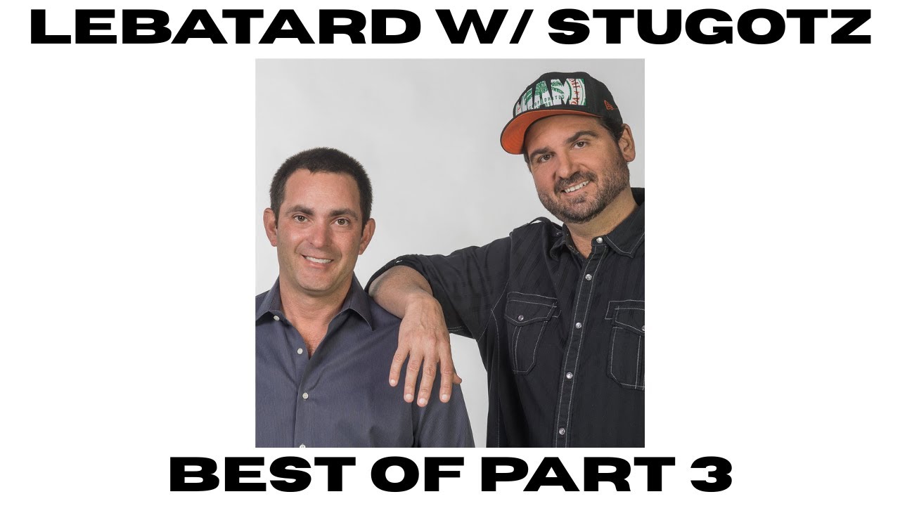 Old Dan LeBatard Show With Stugotz  Best of Part 3