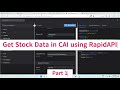 Get stock data using RapidAPI in CAI Part 1: #Informatica #IICS #CAI