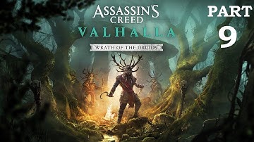 AC VALHALLA Wrath of the Druids Expansion | Part 9 - Gathering Strength