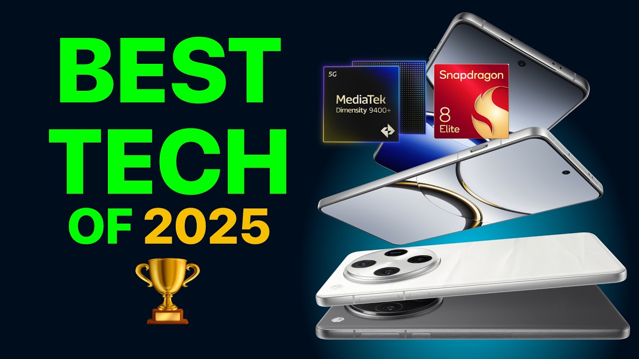 Top Tech That Defined 2025! 🏆 - YouTube