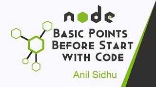 Node JS Tutorial #2 Basic Point Before Start with Code Guide