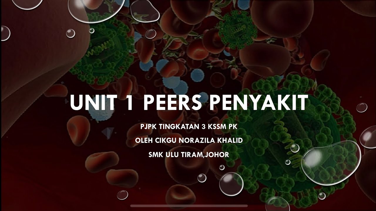 Nota PJPK T3 KSSM UNIT 1 PEERS Penyakit PK - YouTube