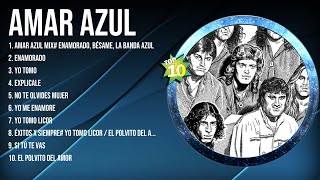 Amar Azul Latin Songs 2024 - Top 10 Best Songs - Greatest Hits - Full Album