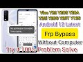 Vivo Y20 Frp Bypass Android 12 Without Computer