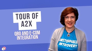 A2X + QuickBooks Online: Integration Tour for Amazon & Shopify