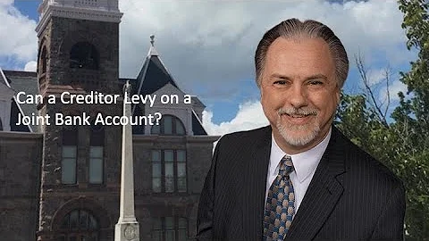Can a Creditor Levy on a Joint Bank Account?