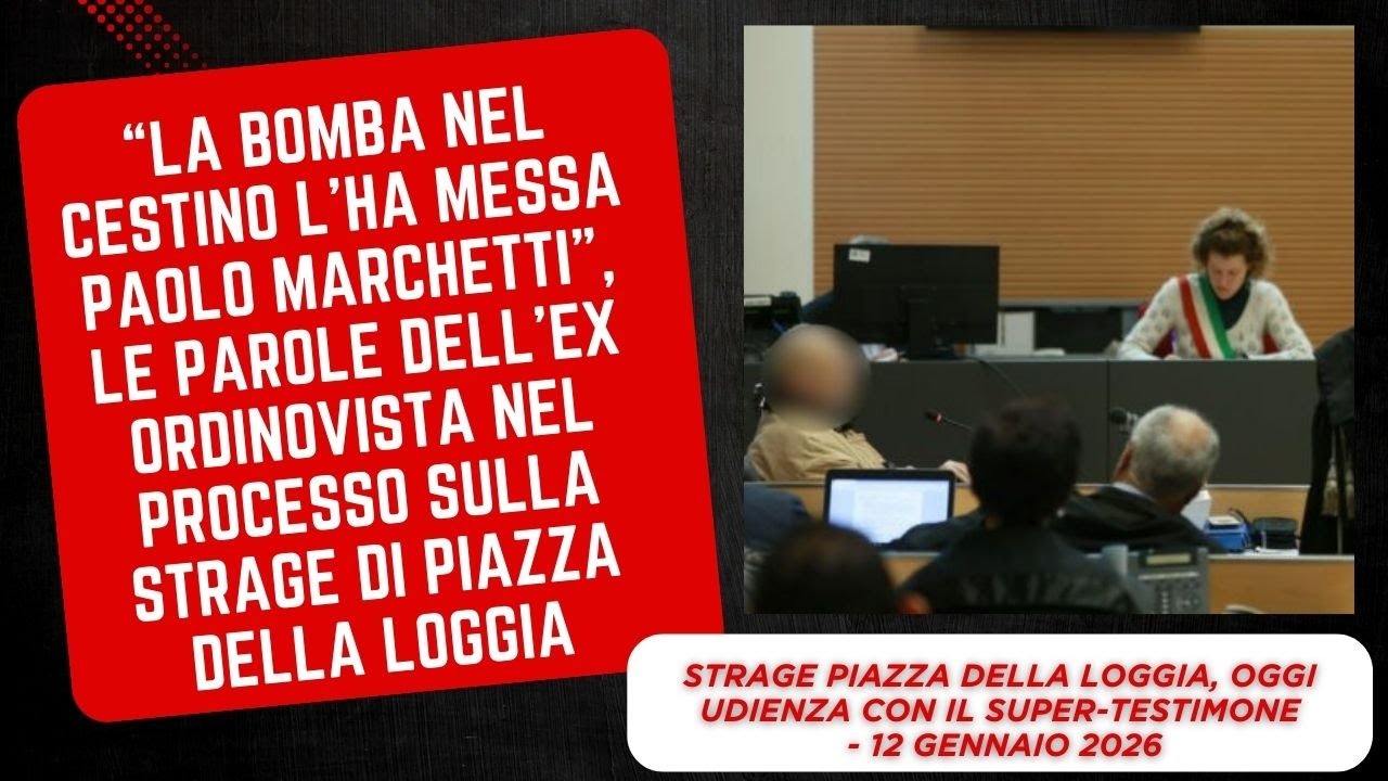 “La bomba nel cestino l’ha messa Paolo Marchetti”, l’ex ordinovista al processo strage piazza Loggia