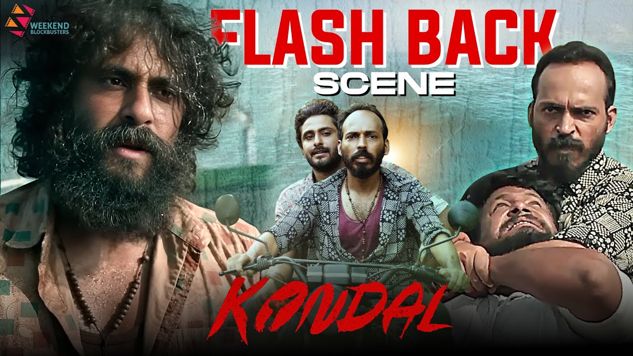 Flash Back Scene | Kondal | Antony Varghese Pepe | Raj B Shetty