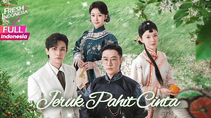 【SUB INDO】Jeruk Pahit Cinta | Kisah Cinta Terlarang di Keluarga Kaya EP 3