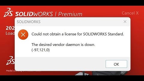 Hướng dẫn sửa lỗi (-97,121,0) trong Solidworks 2025 - How fix error (-97,121,0) in Solidworks 2025