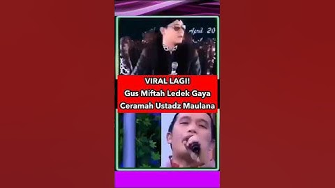 GUS MIFTAH OLOK OLOK USTADZ MAULANA # #ceramahgusmiftah #viralgusmiftah #gusmiftahchannel
