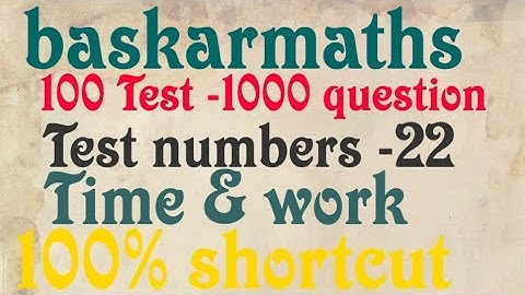 Day :22/Test -22//Tnpsc group 4 maths Target (25/25)//Time and work//100% shorcut//@baskarmaths