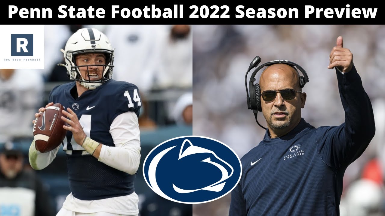 Penn State Football 2022 Season Preview