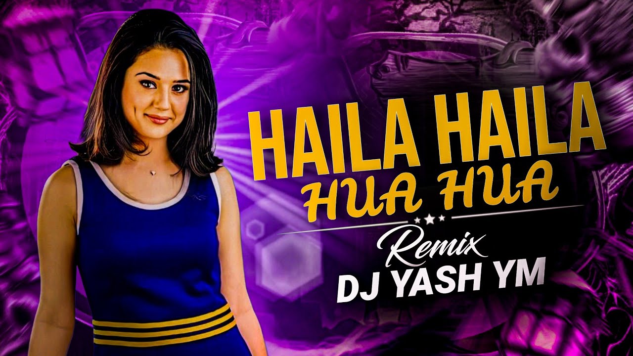 Haila Haila Hua Hua (Dhamal mix) Dj Yash YM - Tapori Mix Dj Songs