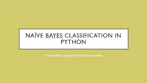 Naive Bayes Classification in Python