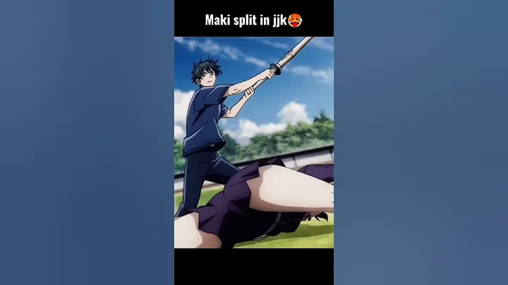 MAKI SPLIT IN JUJUTSU KAISEN 0🥵👁️[AMV/EDIT]#anime #jujutsukaisen #jujutsukaisenedit #amvedit - DayDayNews