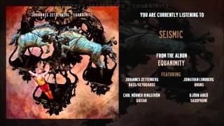 Miniatura de "Johannes Zetterberg - "Seismic" [OFFICIAL AUDIO]"